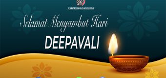 SELAMAT MENYAMBUT HARI DEEPAVALI