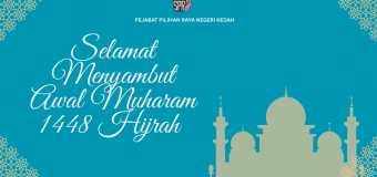 SELAMAT MENYAMBUT AWAL MUHARAM 1448 HIJRAH