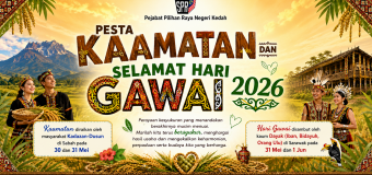SELAMAT MENYAMBUT PESTA KAAMATAN DAN HARI GAWAI 2026