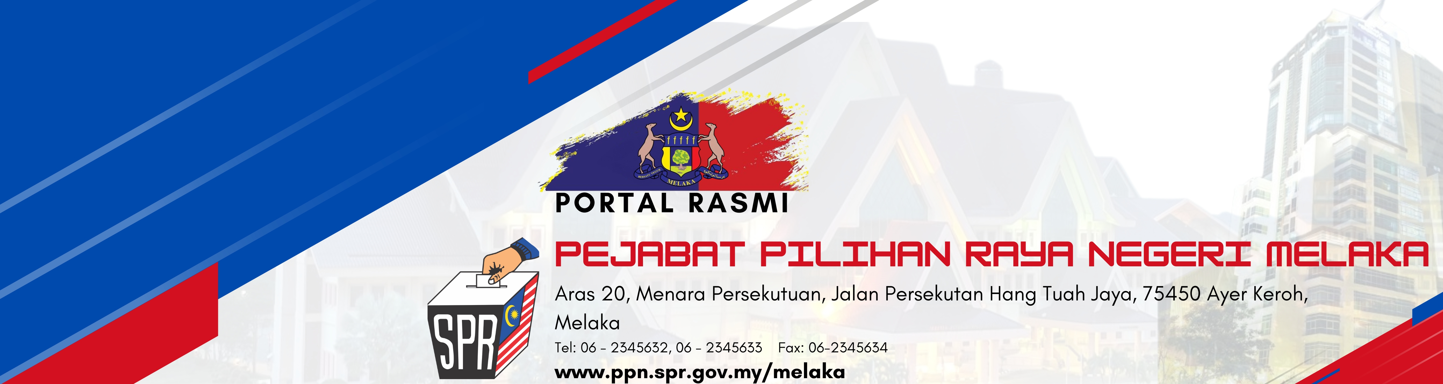 PEJABAT PILIHAN RAYA NEGERI MELAKA(2)